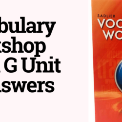 Vocabulary workshop level g answers unit 1