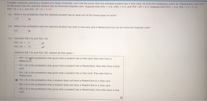 Consider randomly selecting a student at a large university